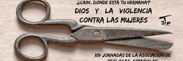 XIV Jornadas ATE: Caín, ¿dónde está tu hermana?