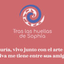Tras las huellas de Sophía